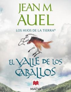 El valle de los caballos (Los Hijos de la Tierra nº 2) – Jean M. Auel [PDF]