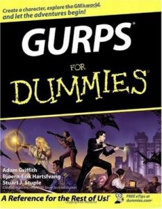 GURPS for Dummies – Adam Griffith, Bjoern-Erik Hartsfvang, Stuart J. Stuple [PDF] [English]