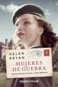 Mujeres de guerra – Helen Bryan [PDF]