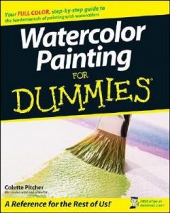 Watercolor Painting for Dummies – Colette Pitcher [PDF] [English]