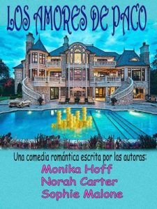 Los amores de Paco – Monika Hoff, Norah Carter [PDF]