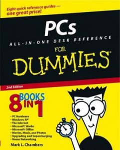 PCs All-in-One Desk Reference for Dummies (2nd Edition) – Mark L. Chambers [PDF] [English]