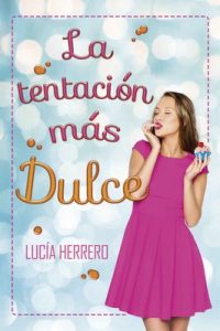 La tentación más dulce – Lucía Herrero [PDF]