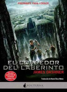 El corredor del laberinto – James Dashner, Noemí Risco Mateo [ePub & Kindle]