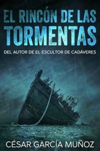 El rincón de las tormentas – César García Muñoz [ePub & Kindle]