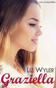 Graziella – Liz Wyler [ePub & Kindle]