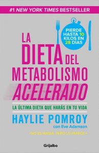 La dieta del metabolismo acelerado (Colección Vital) – Haylie Pomroy [ePub & Kindle]