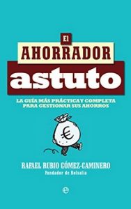 El ahorrador astuto – Rafael Rubio Gómez-Caminero [ePub & Kindle]