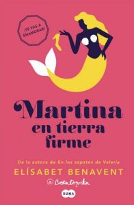 Martina en tierra firme (Horizonte Martina 2) – Elísabet Benavent [ePub & Kindle]