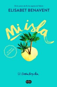 Mi isla – Elísabet Benavent [ePub & Kindle]