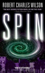 Spin (Spin Saga #1) – Robert Charles Wilson [ePub & Kindle] [English]