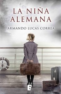 La niña alemana – Armando Lucas Correa [ePub & Kindle]