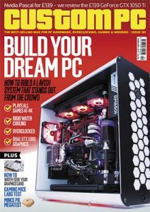 Custom PC UK – February, 2017 [PDF]