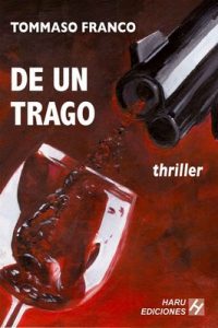 De un trago – Tommaso Franco [ePub & Kindle]