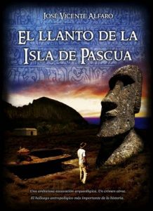 El llanto de la Isla de Pascua – José Vicente Alfaro [ePub & Kindle]