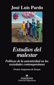 Estudios del malestar. Politicas de la autenticidad en las sociedades contemporáneas (Argumentos) – José Luis Pardo [ePub & Kindle]