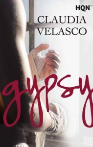 Gypsy – Claudia Velasco [ePub & Kindle]
