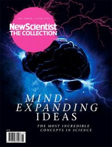 New Scientist The Collection UK – Mind-Expanding Ideas, 2016 [PDF]