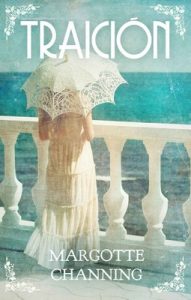 Traición – Margotte Channing [ePub & Kindle]