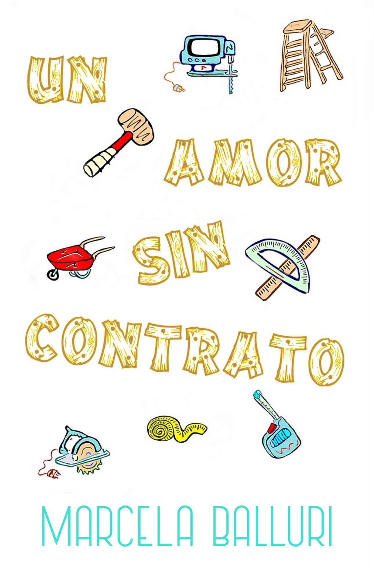 Un amor sin contrato – Marcela Balluri [ePub & Kindle]
