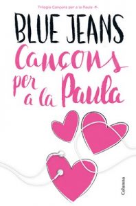 Cançons per a la Paula – Blue Jeans [ePub & Kindle] [Catalán]