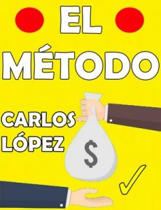 Cómo ganar dinero con apuestas deportivas: El Método – Carlos López [ePub & Kindle]