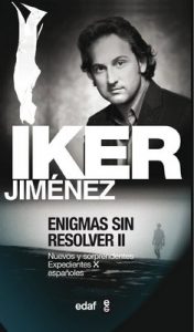 Enigmas sin resolver II (Mundo mágico y heterodoxo) – Iker Jiménez [ePub & Kindle]