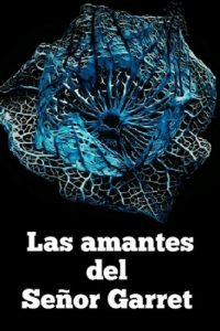 Las amantes del señor Garret (Las amantes del señor Garret 1) – Patricia Rivas [ePub & Kindle]