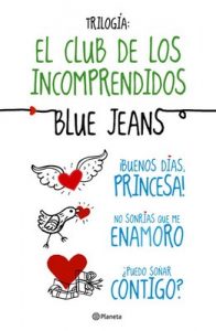 Trilogía El Club de los Incomprendidos (pack) – Blue Jeans [ePub & Kindle]