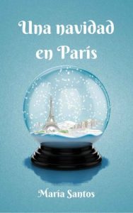 Una navidad en París – María Santos [ePub & Kindle]