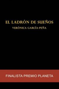 El ladrón de sueños – Verónica García-Peña [ePub & Kindle]