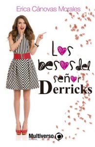 Los besos del Señor Derricks – Erica Cánovas Morales [ePub & Kindle]