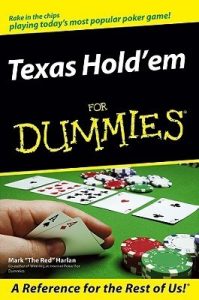 Texas Hold’em for Dummies – Mark Harlan [PDF] [English]