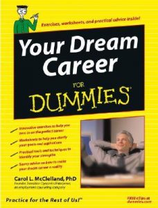Your Dream Career for Dummies – Carol L. McClelland [PDF] [English]