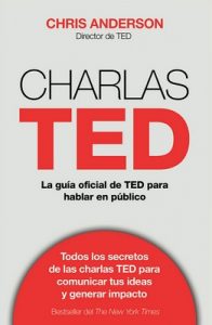 Charlas TED: La guía oficial TED para hablar en público – Chris J. Anderson [ePub & Kindle]
