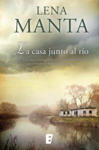 La casa junto al río – Lena Manta [ePub & Kindle]