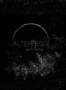 Alter Ego – Mary Ferre [ePub & Kindle]