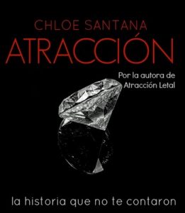 Atracción – Chloe Santana [ePub & Kindle]