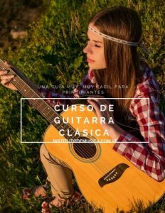 Curso de Guitarra Clásica: Una Guía muy, muy fácil para Principiantes – Humberto Colmenares [ePub & Kindle]