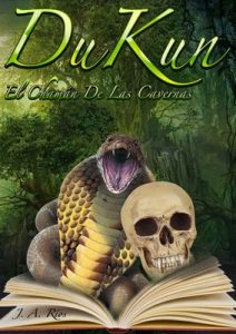 DUKUN: El Chaman de las cavernas – J.A. Rios, David Jiménez [ePub & Kindle]