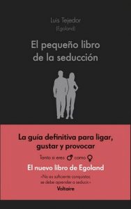 El pequeño libro de la seducción – Luis Tejedor García [ePub & Kindle]