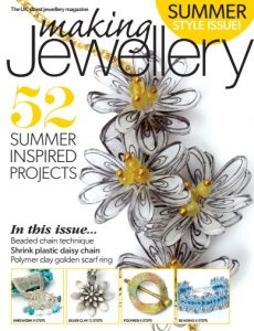 Making Jewellery – June, 2016 [PDF]