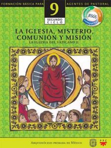 Manual 9. La Iglesia, Misterio, Comunión y Misión – La Iglesia del Vaticano II [ePub & Kindle]