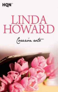 Corazón roto (Reedicion Autor) – Linda Howard [ePub & Kindle]