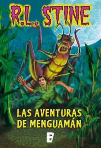 Las aventuras de Menguamán – R. L. Stine [ePub & Kindle]