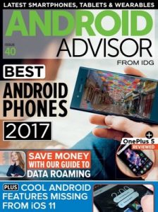 Android Advisor – Issue 40, 2017 [PDF]