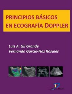 Principios básicos en ecografía Doppler (Este capítulo pertenece al libro Tratado de ultrasonografía abdominal) – Fernando García Hoz Rosales [ePub & Kindle]