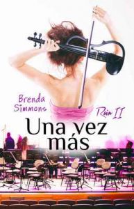 Una vez más (Rain nº 2) – Brenda Simmons [ePub & Kindle]