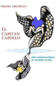 El Capitán Capullo – Miguel Argüello Fernández [ePub & Kindle]