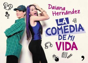 La comedia de mi vida – Daiana Hernández [ePub & Kindle]